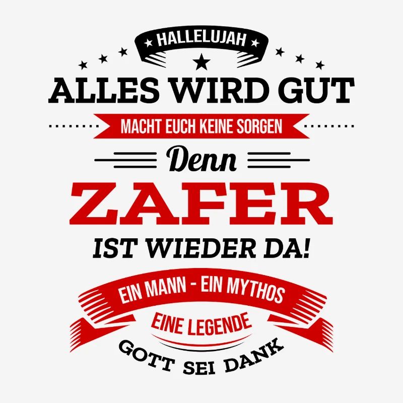 ALLES WIRD GUT, DIE LEGENDE ZAFER IST DA