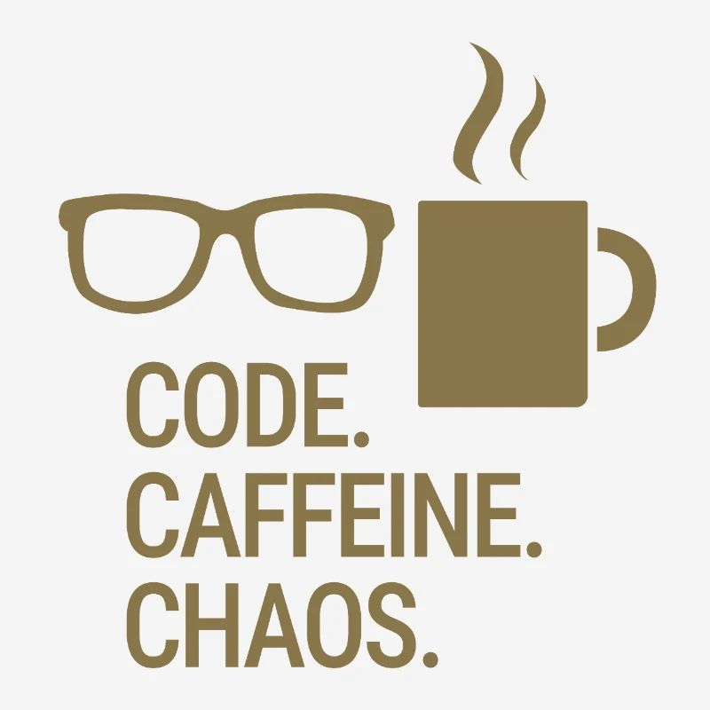 Code. Caféine. Chaos.