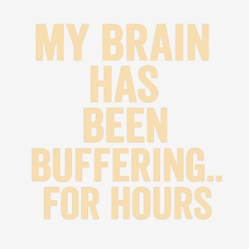 Buffering Brain Meme
