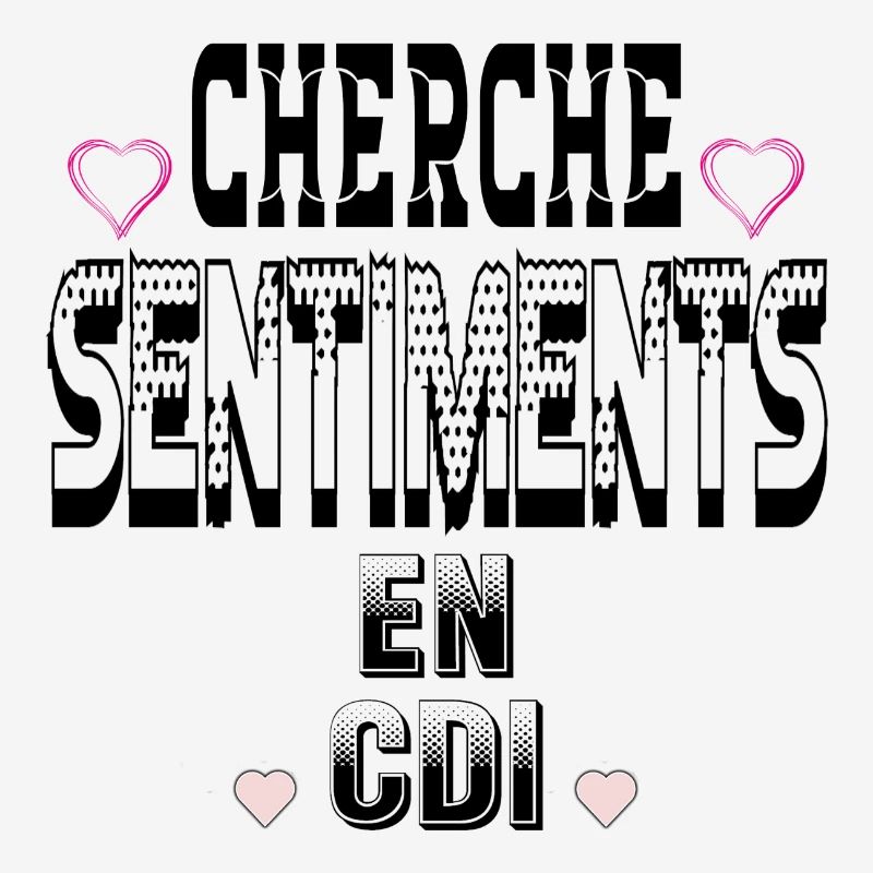 Cherche Sentiments en CDI
