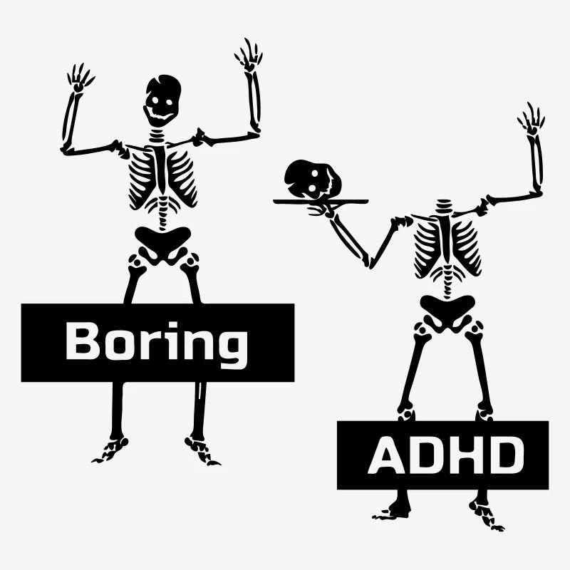Boring vs ADHD ADHS Spruch Geschenk