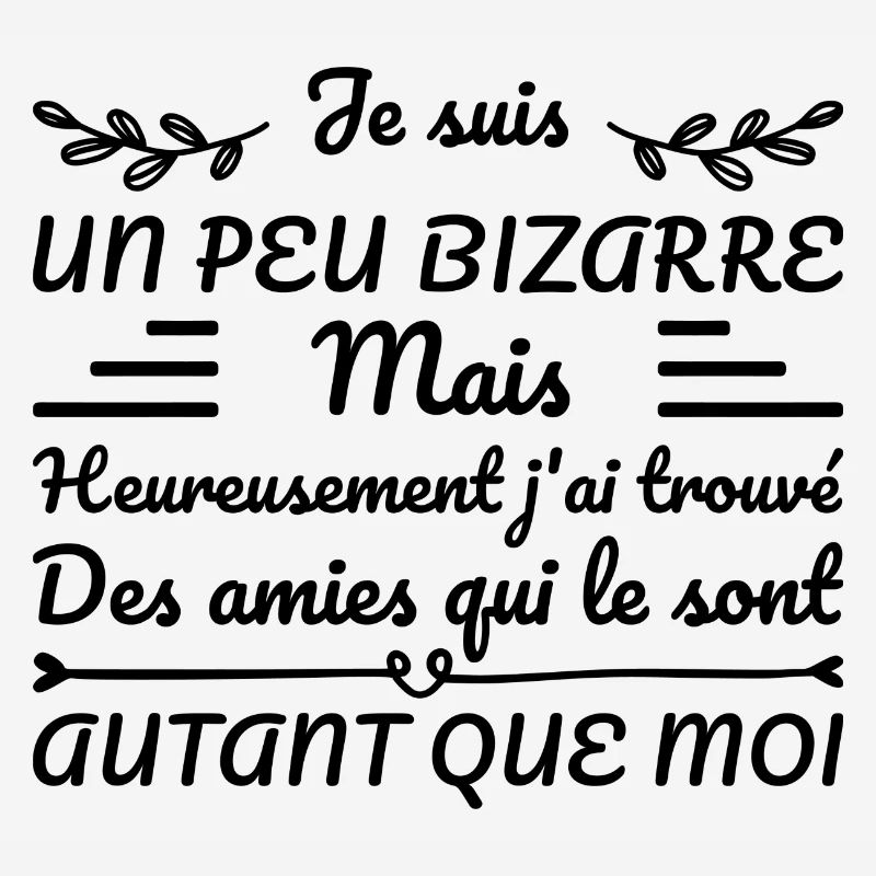 Ich bin ein bisschen komisch