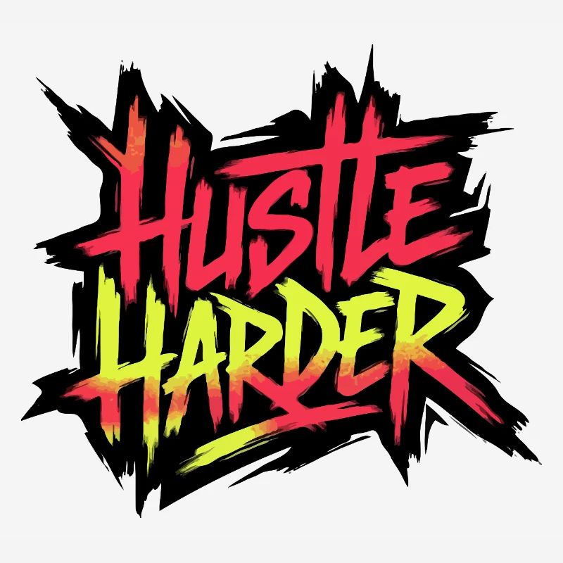 Hustle Harder Neon-Graffiti