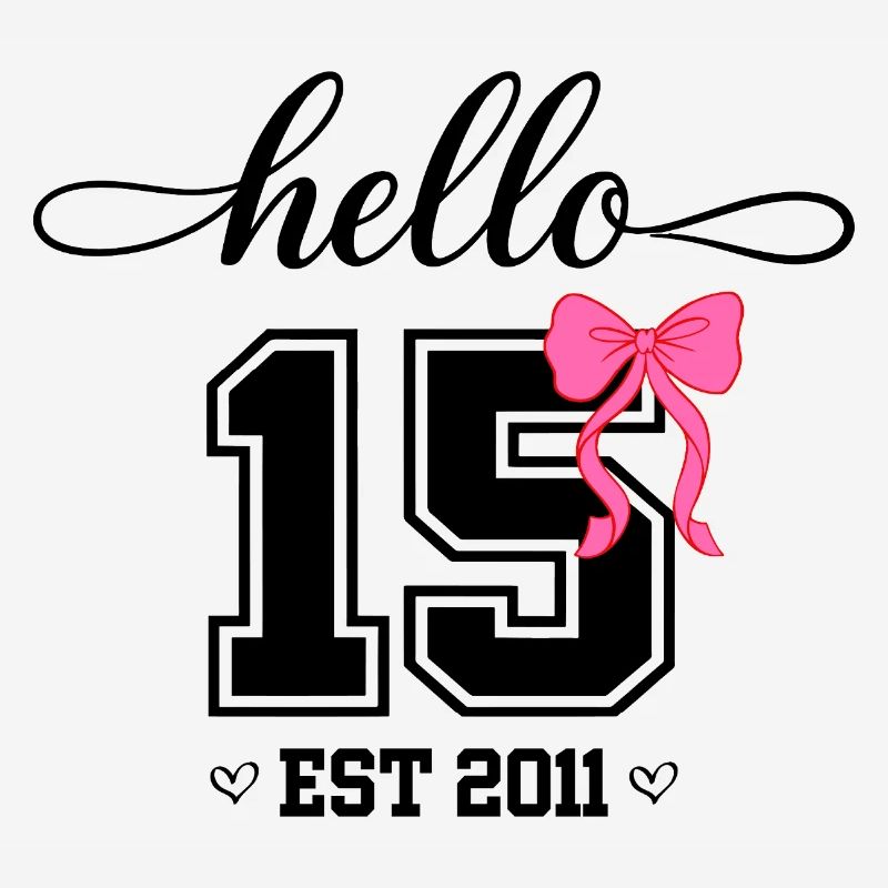 Hello 15 Est 2011 Mädchen Geburtstag Design