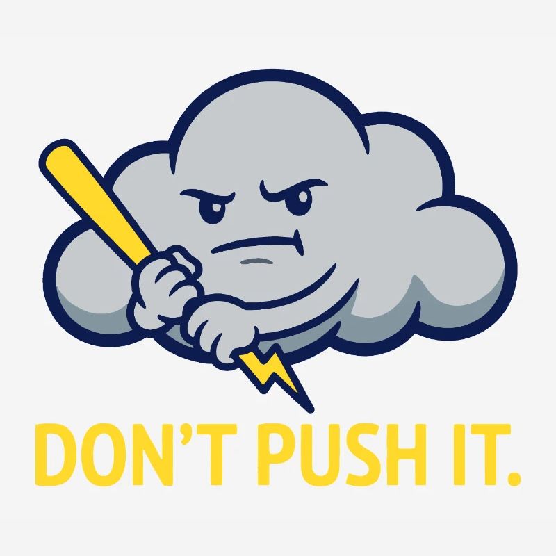 The Grumpy Storm Cloud Warning