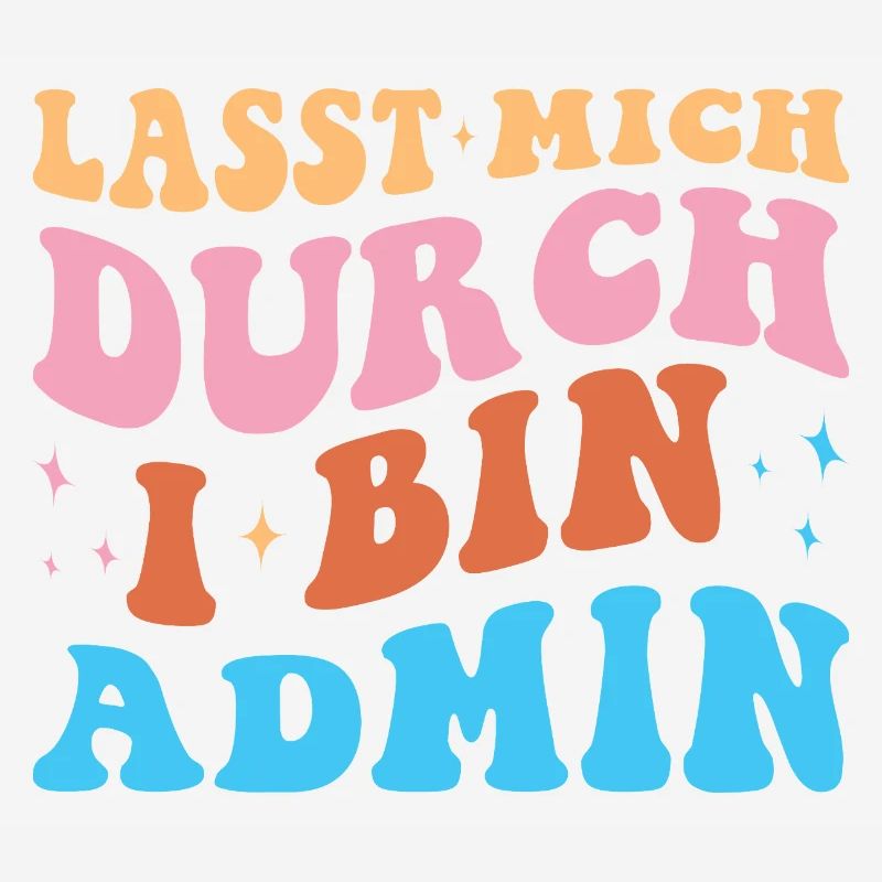 Lass Mich Durch Admin Retro Techniker Administrato