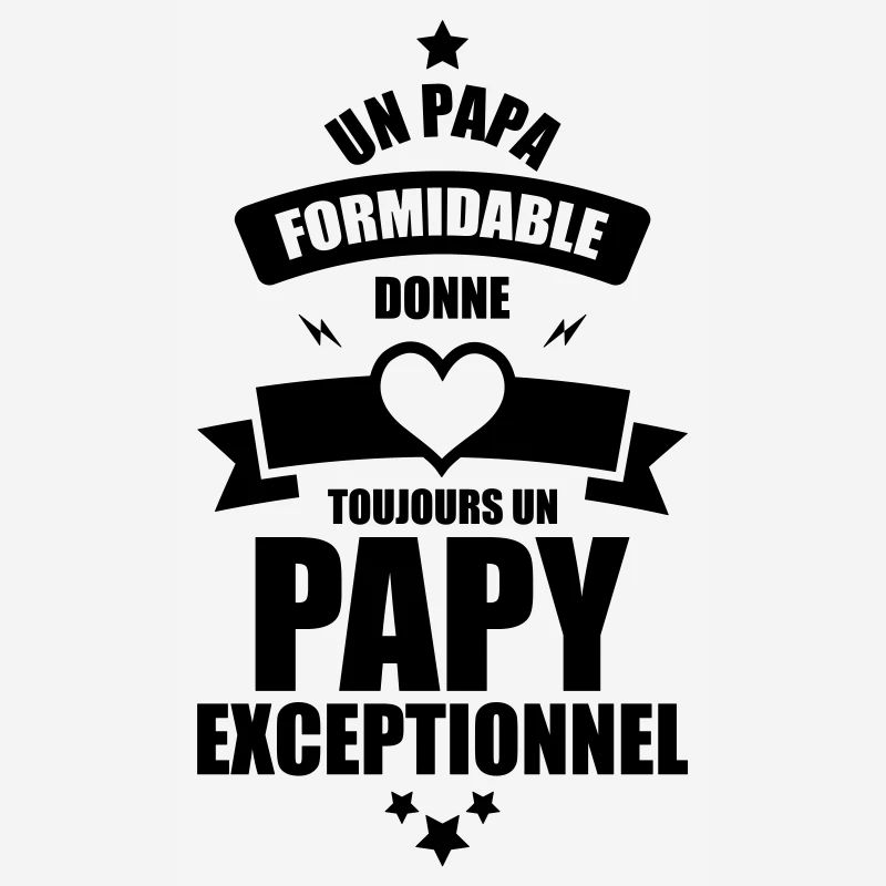un papa formidable donne un papy exceptionnel