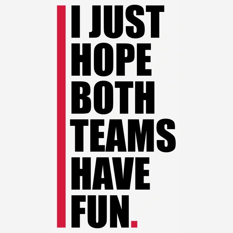 Both Teams Have Fun