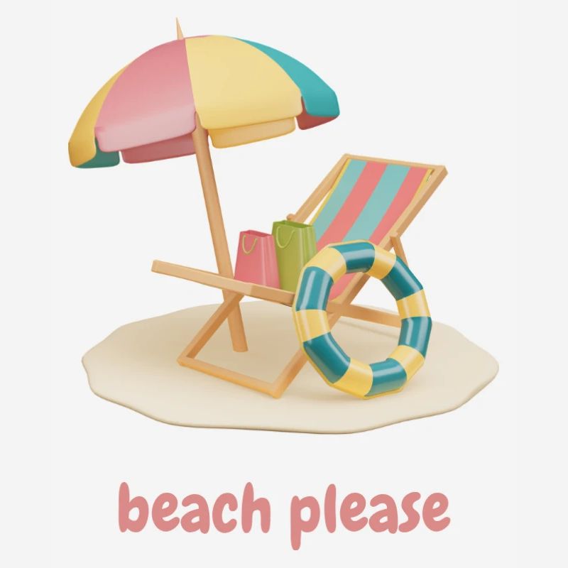 Beach please