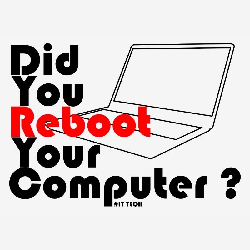 Did you reboot your computer? IT TECH