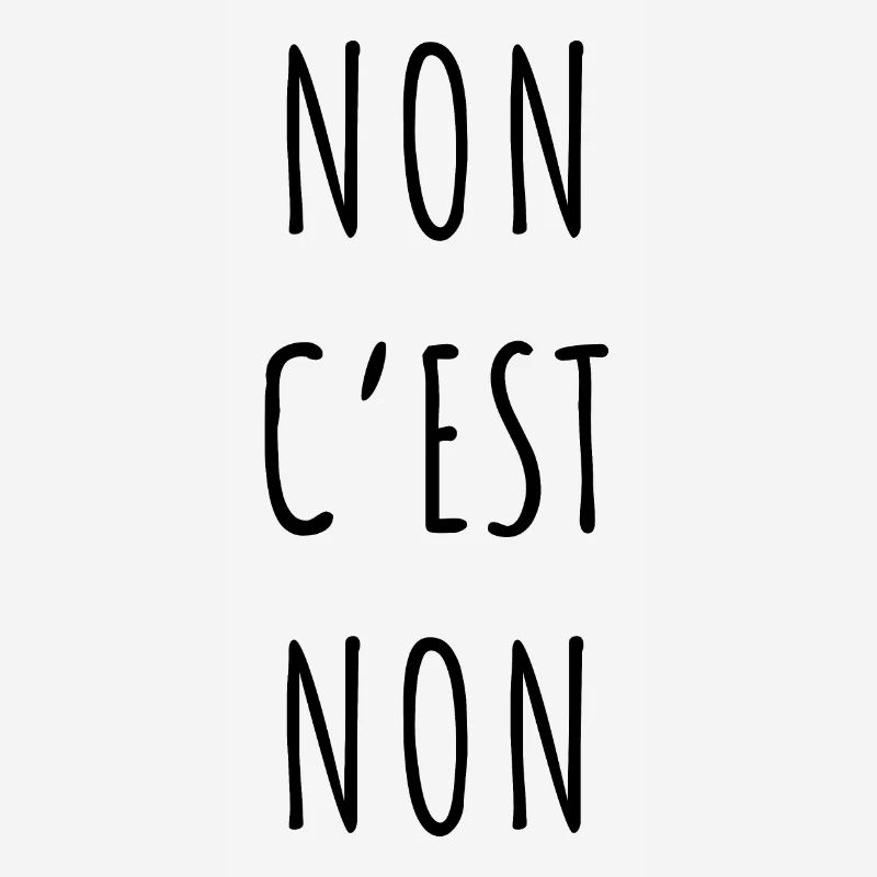Non c’est non