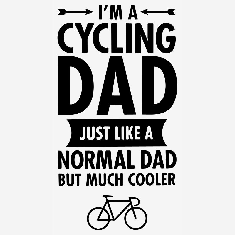 I'm A Cycling Dad ...