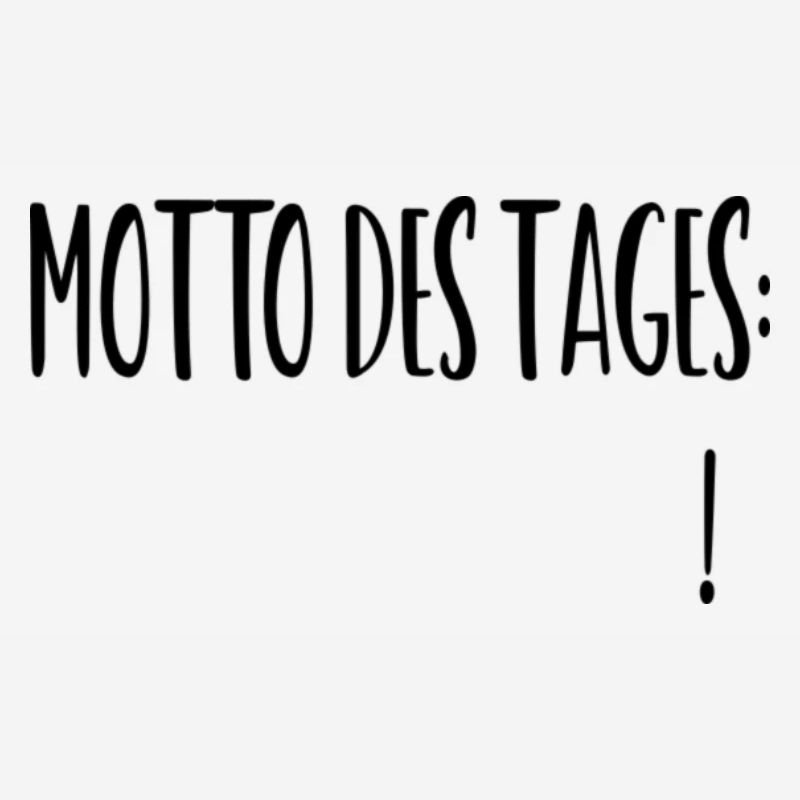 Devise du jour : ___________