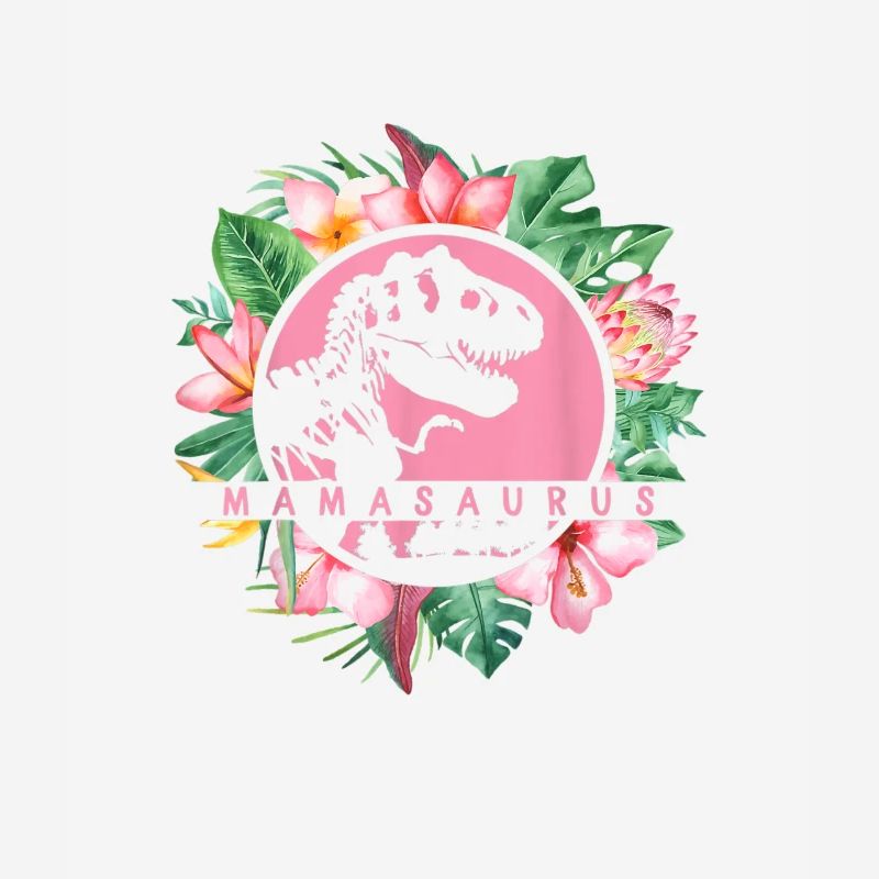 Muttertag Mamasaurus Mom Mama Mutter Blumen