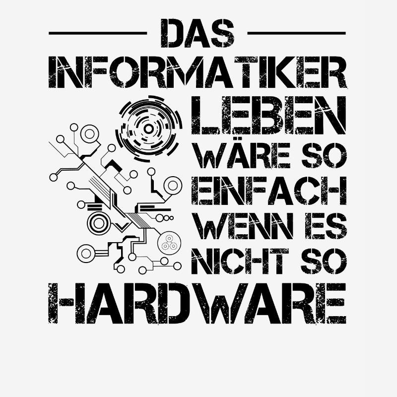 Lustiges Informatiker Informatik Hardware Nerd IT
