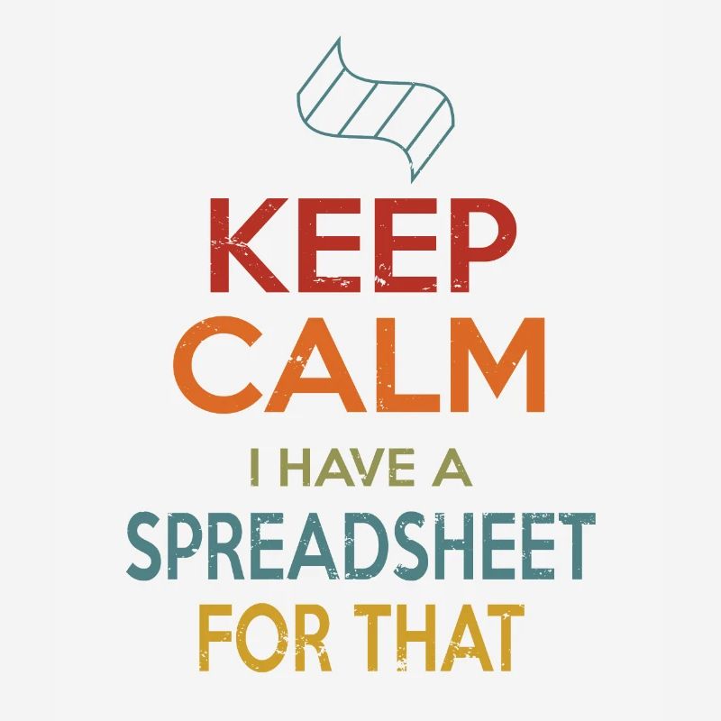 Keep Calm Spreadsheet