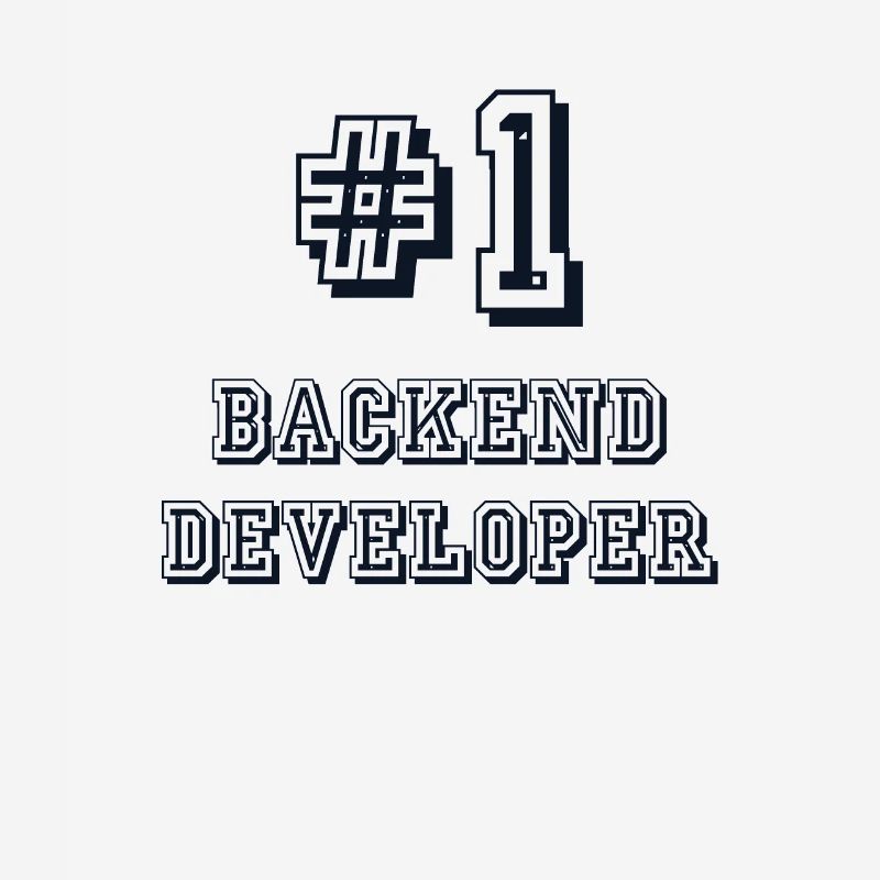 #1 Backend Developer Coder Programmer