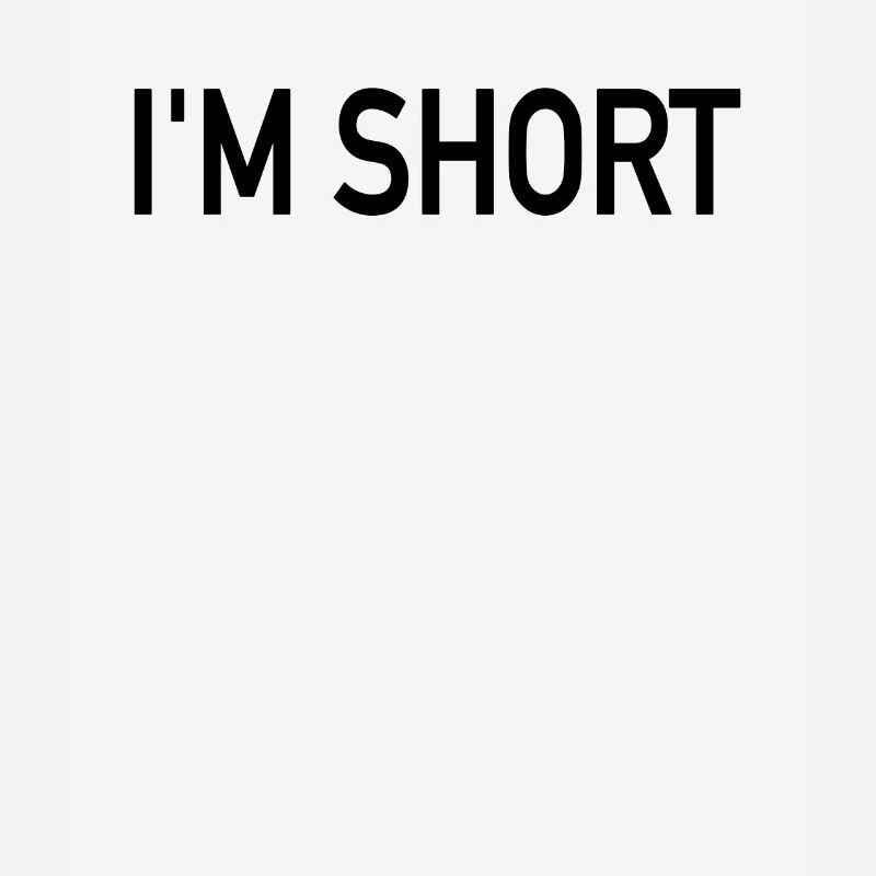 I’m Short