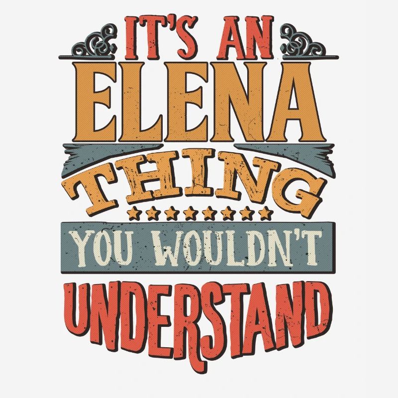 C’est une chose Elena que vous ne comprendriez pas -