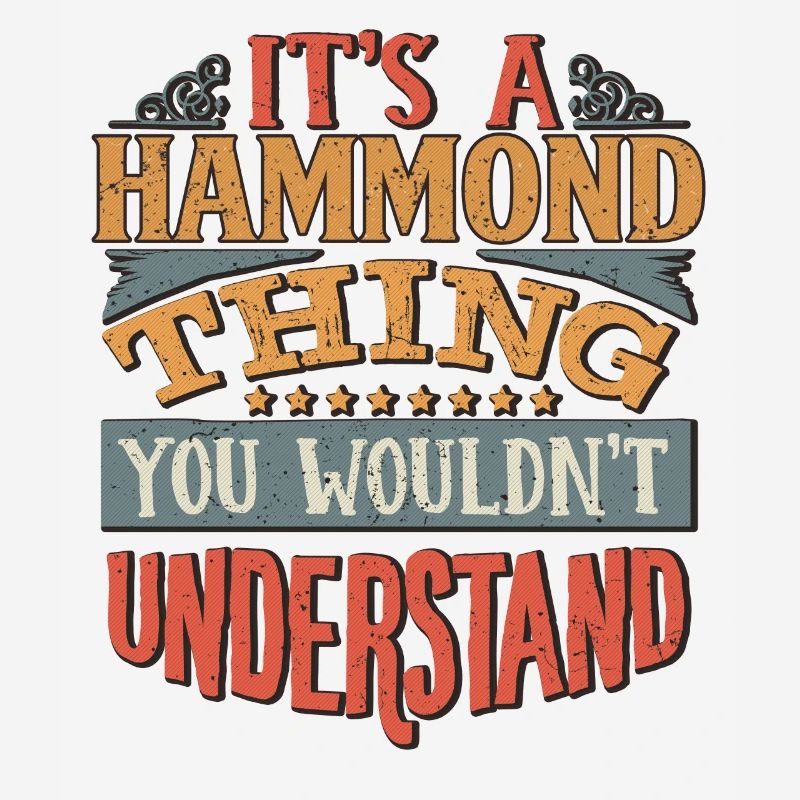 C’est une chose Hammond que vous ne comprendriez pas -