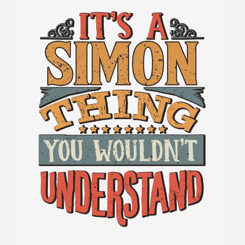 C’est une chose simon que vous ne comprendriez pas -