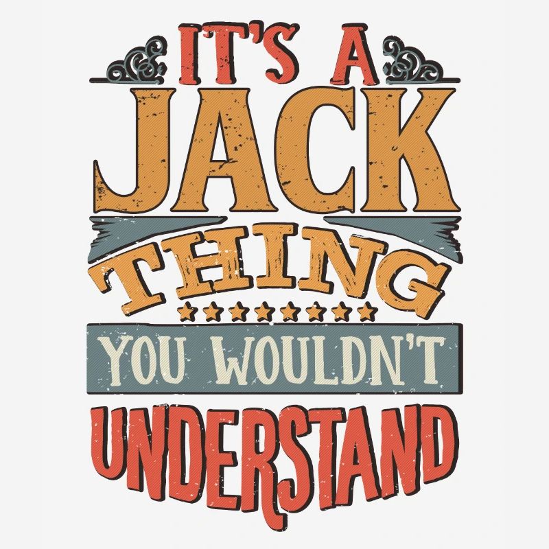 C’est une chose que vous ne comprendriez pas - Jack
