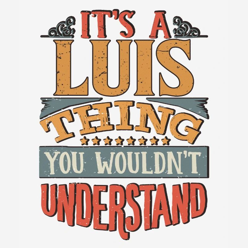 C’est une chose Que vous ne comprendriez pas - Luis