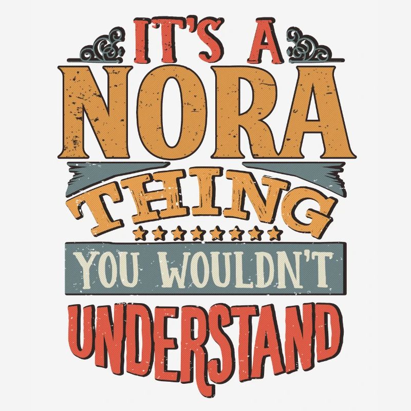 C’est une chose nora que vous ne comprendriez pas - Nora