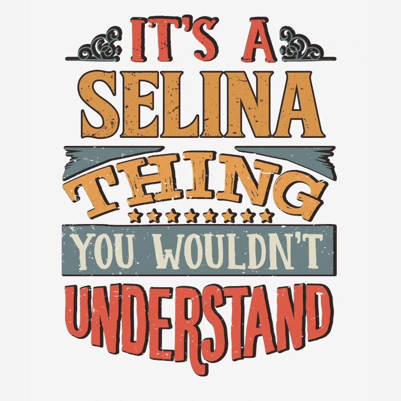 C’est une chose selina que vous ne comprendriez pas -