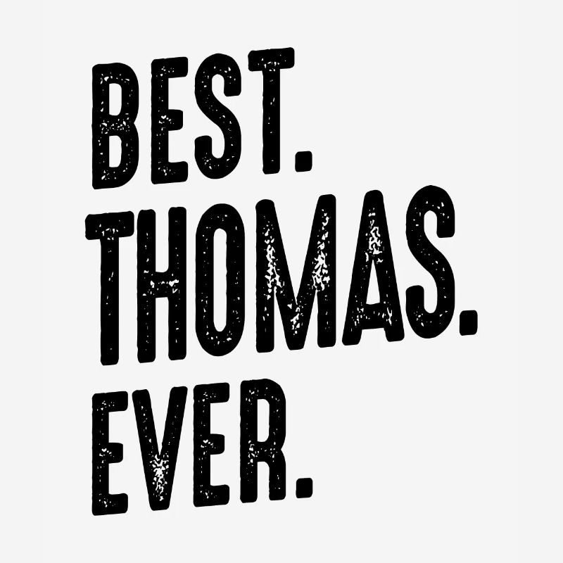 Mens Funny Personalized Name Thomas
