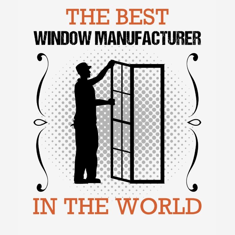 Window maker Profession Training Craftsman Gift