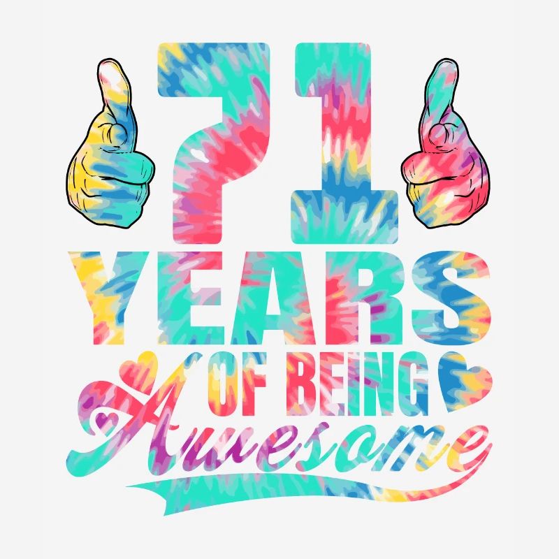 71. Geburtstag Oder Jahrestag 71 Years Of Being