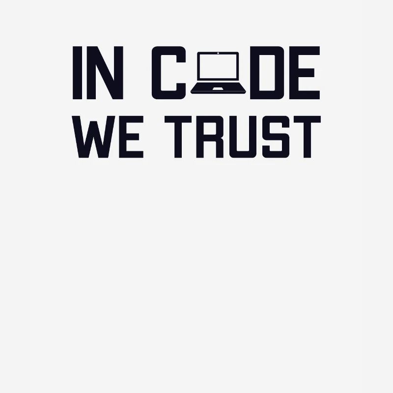 In Code We Trust Full Stack Coder Software