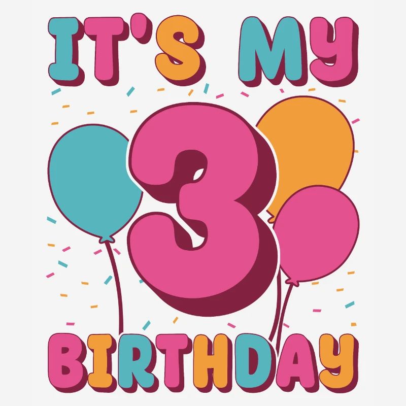 C’est mon 3ème anniversaire