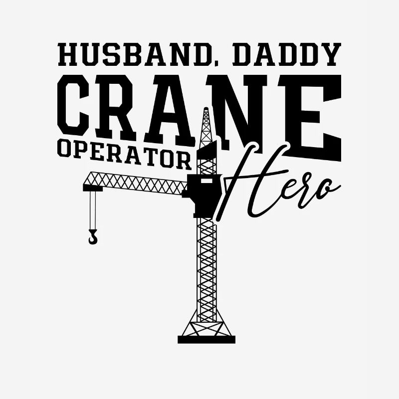 Crane operator Crane driver Construction worker Construction gift idea