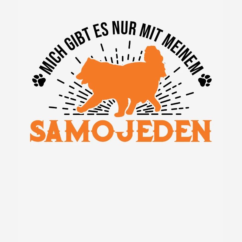 I only exist with my Samoyed