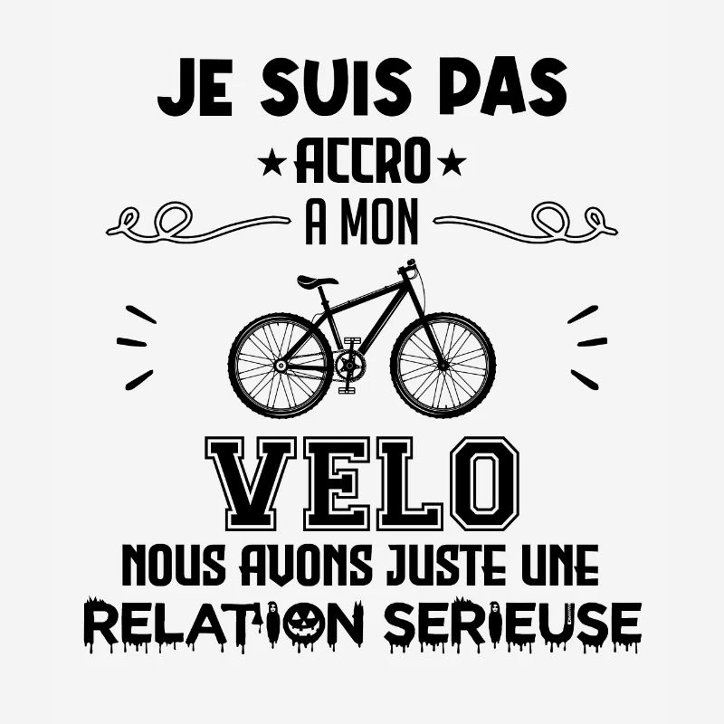 Pas accro à mon vélo - Relation sérieuse