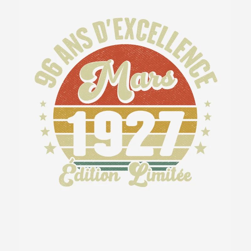 96 Ans D'excellence Mars 1927 Édition Limitée