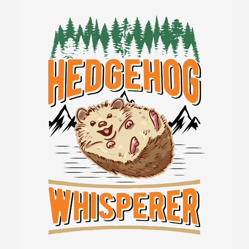 Hedgehog Whisper Hedgehog Whisperer