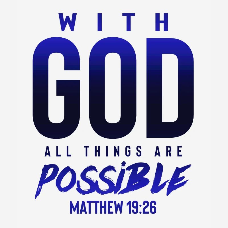 everything is possible with God