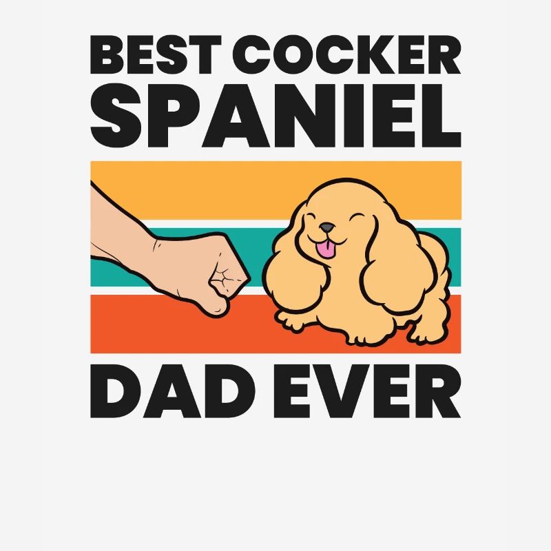 Cocker Spaniel Papa Meilleur Cocker Spaniel Papa Jamais
