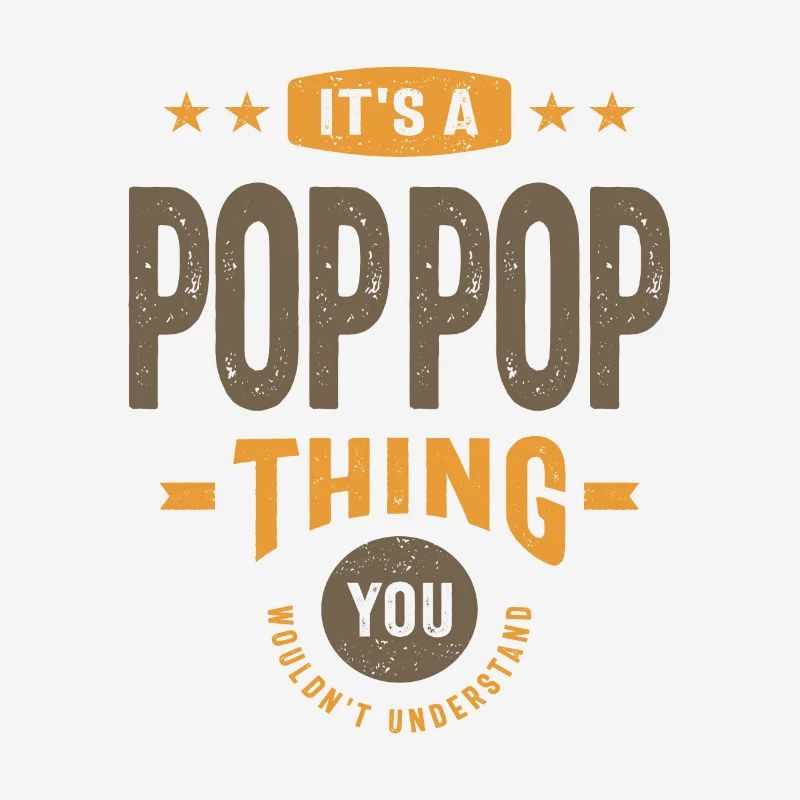 Männer Es ist ein Pop-Pop-Ding Lustiger Papa Opa