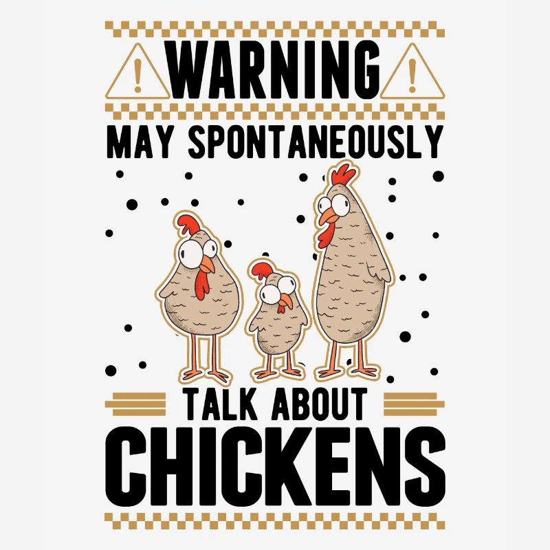 Warning Chicken Farmer Chicken