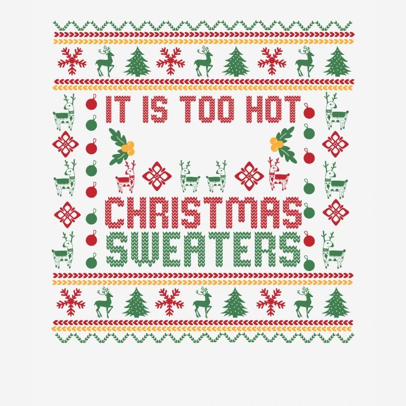Trop chaud pour les pulls de Noël moches Drôle de Noël