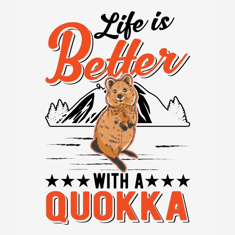 Life is better with a Quokka Short-tailed Kangaroo
