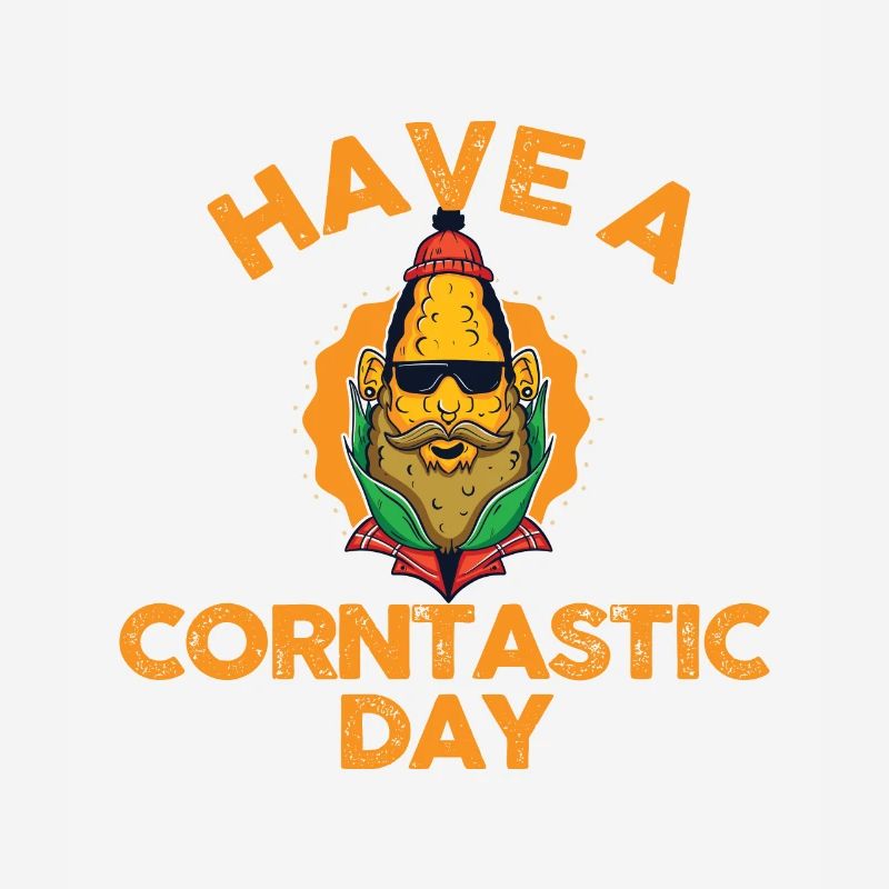 Have a corntastic day