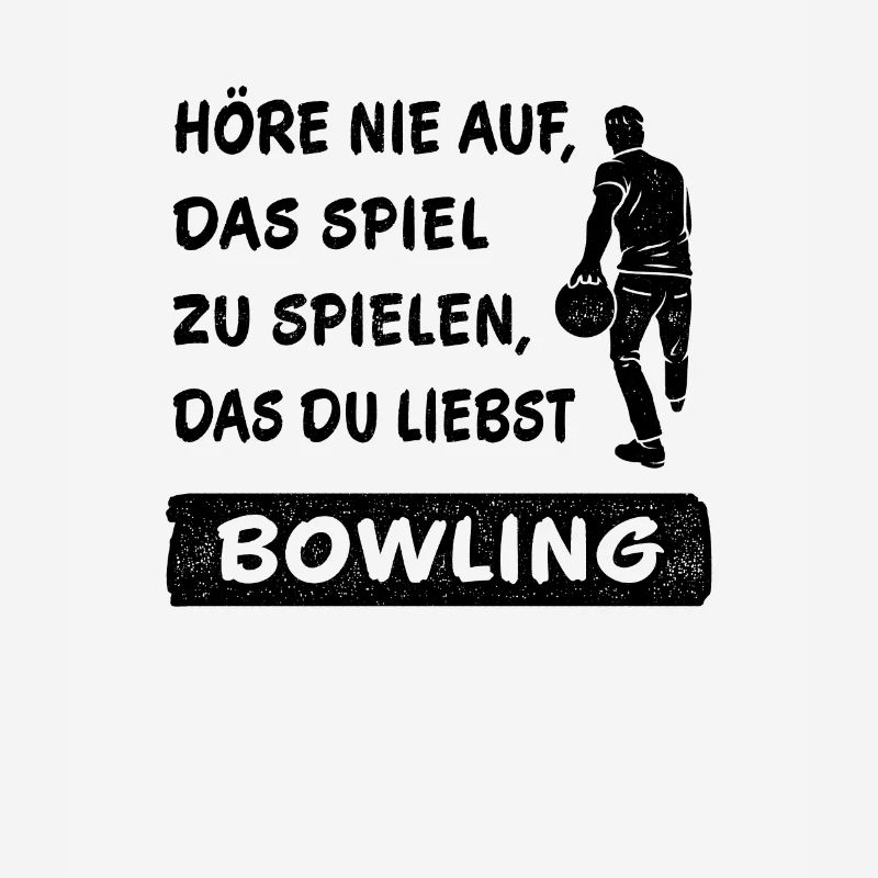 Never Stop Playing the Game Bowling Gift