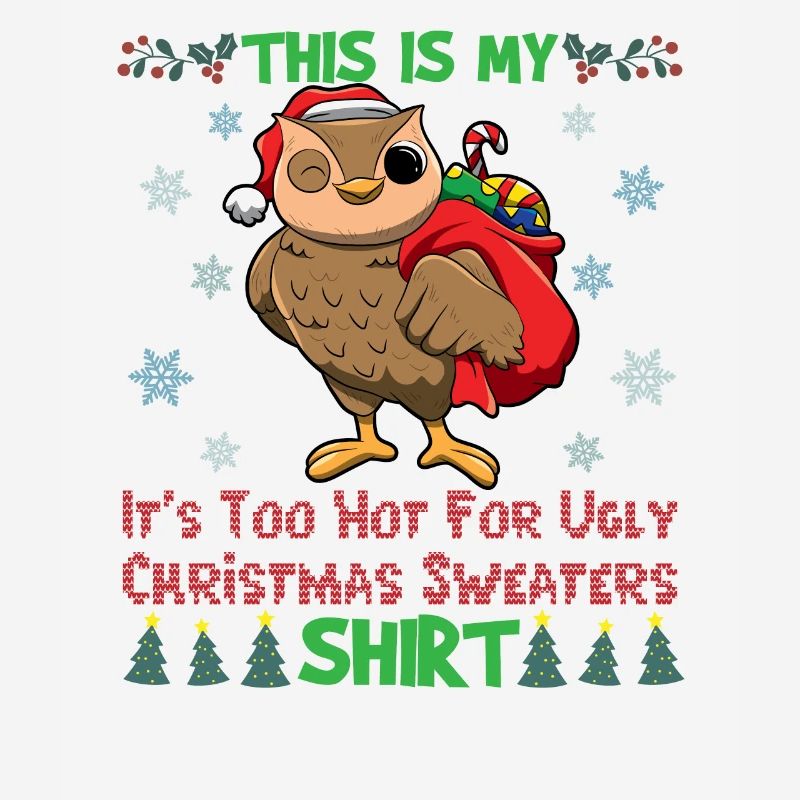 C’est mon pull de Noël C’est trop chaud pour un pull de Noël moche
