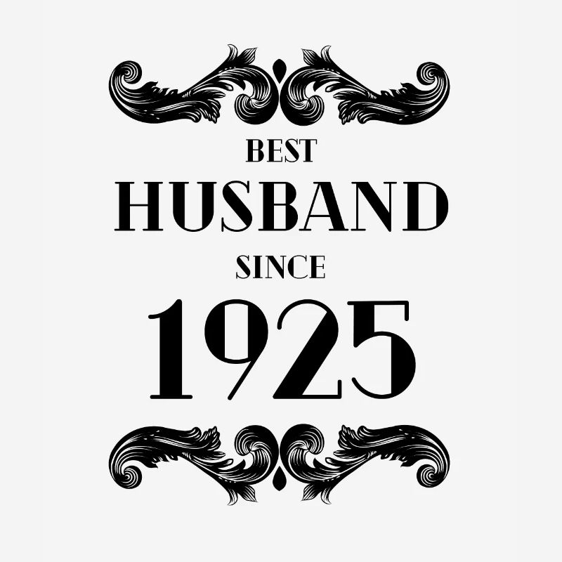 Bester Ehemann seit 1925 Hochzeitstag