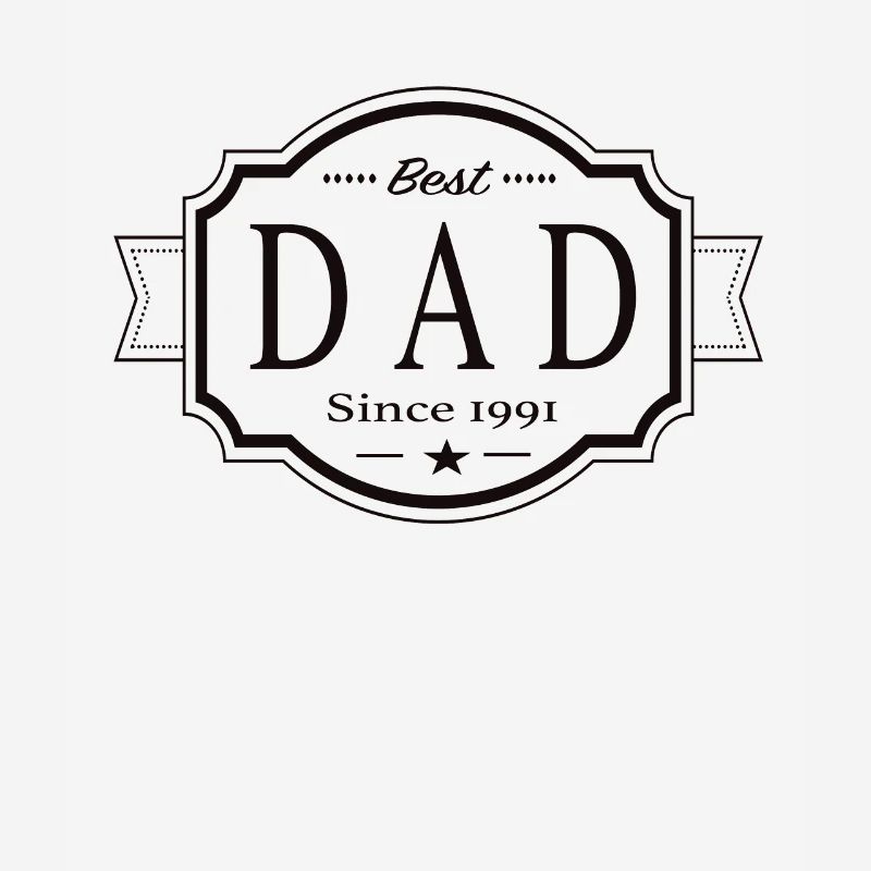 Best dad since 1991